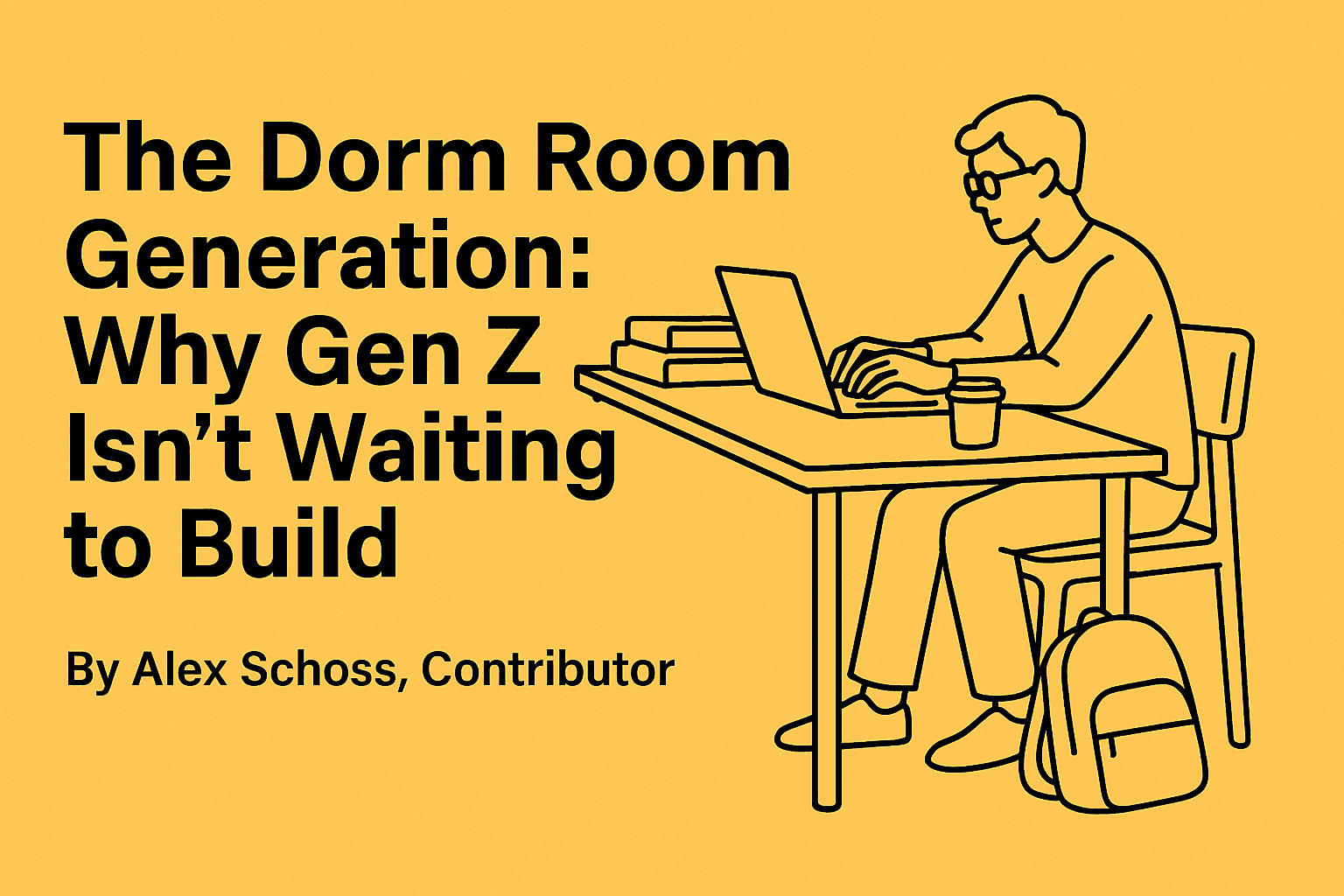 Why the Next Unicorn Will Be Built in a Dorm Room